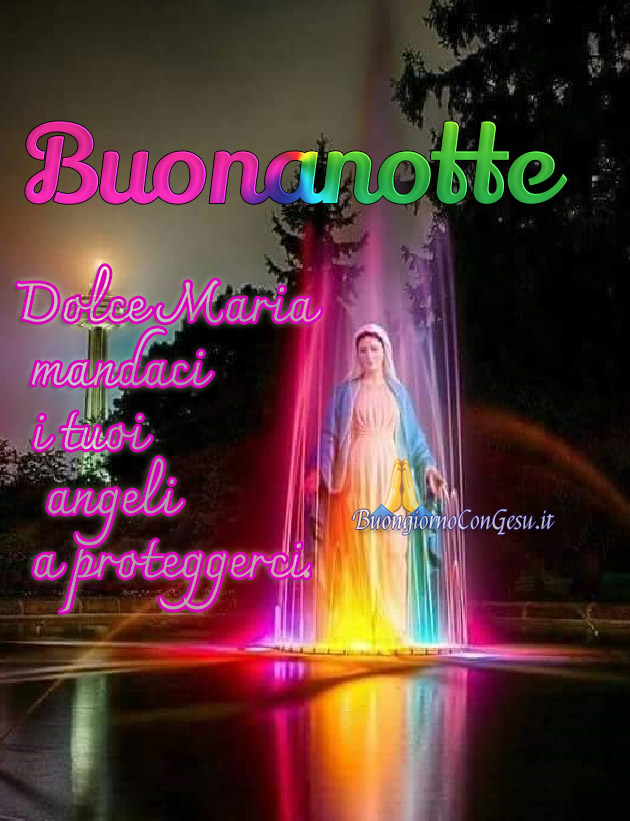 Buonanotte Con La Madonnina Immagini Facebook Buongiornocongesu It