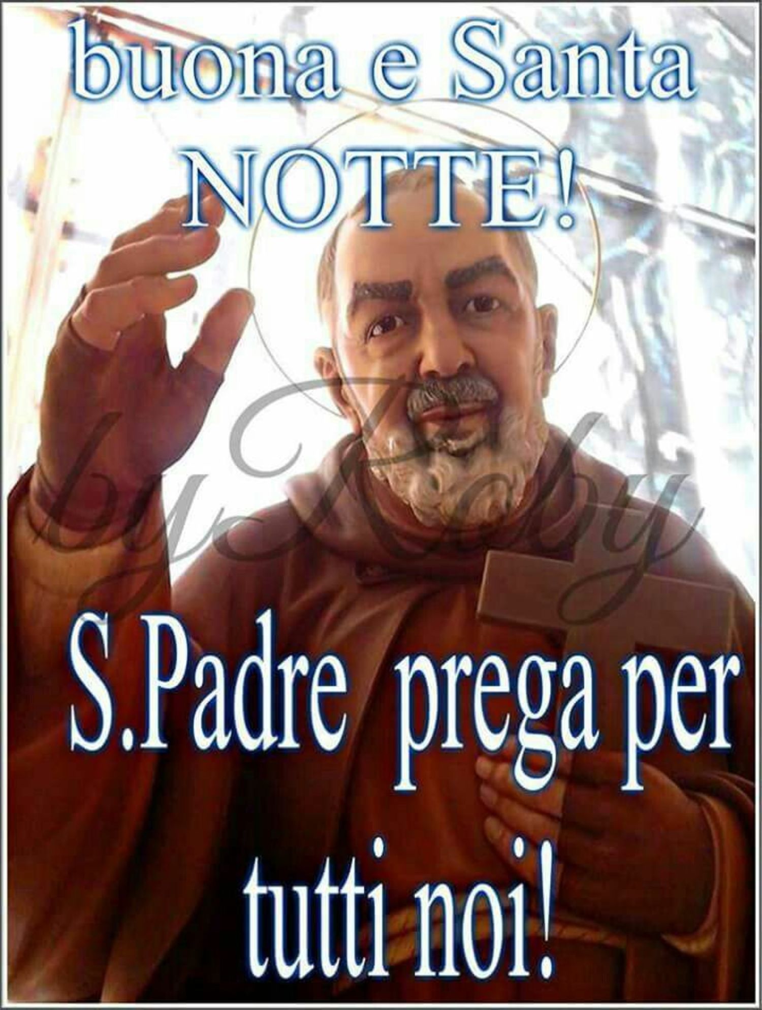 Buonanotte da Padre Pio