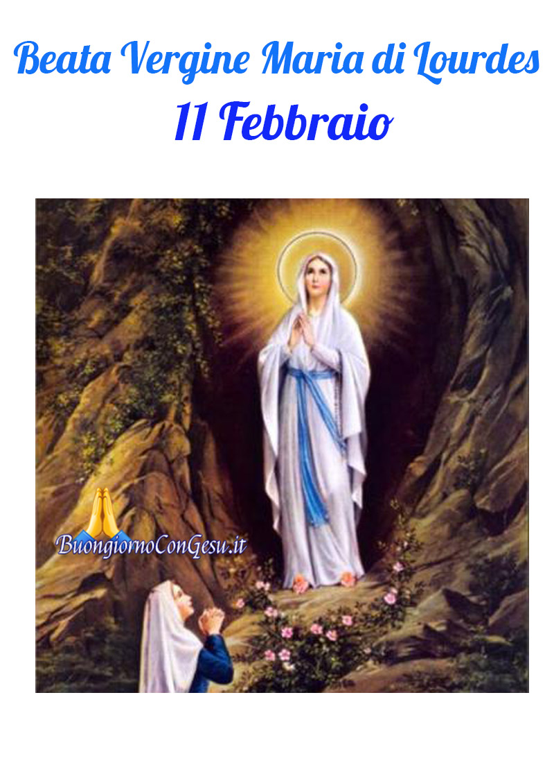 Beata Vergine Maria di Lourdes 11 Febbraio immagini Santini ...
