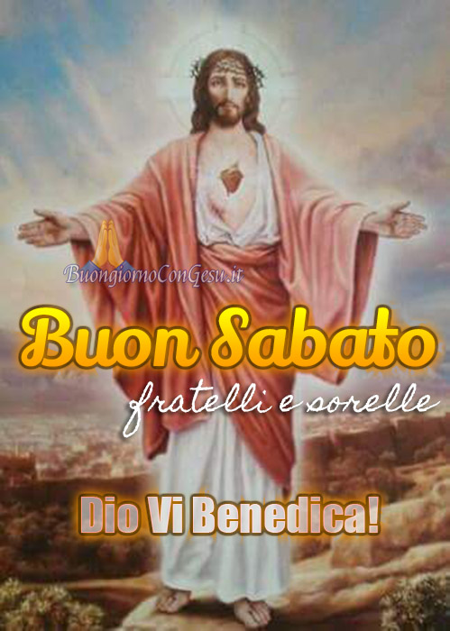 Buon Sabato Dio vi benedica immagini WhatsApp