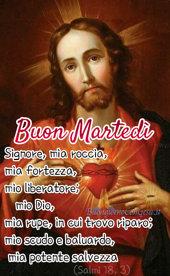 Buona giornata e Buon Martedì cristiane immagini