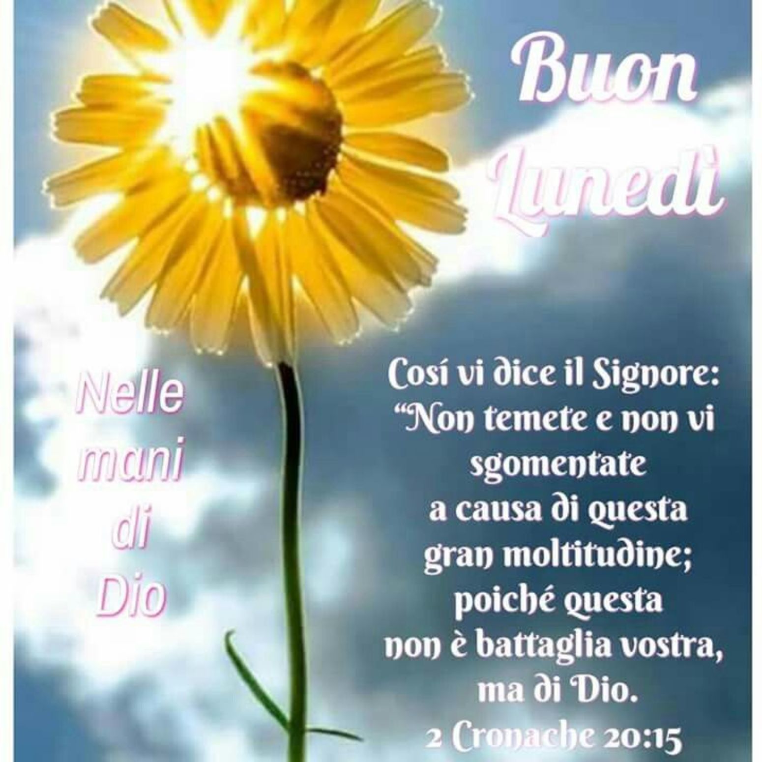 Buongiorno E Buon Lunedi Con Frasi Della Bibbia Buongiornocongesu It