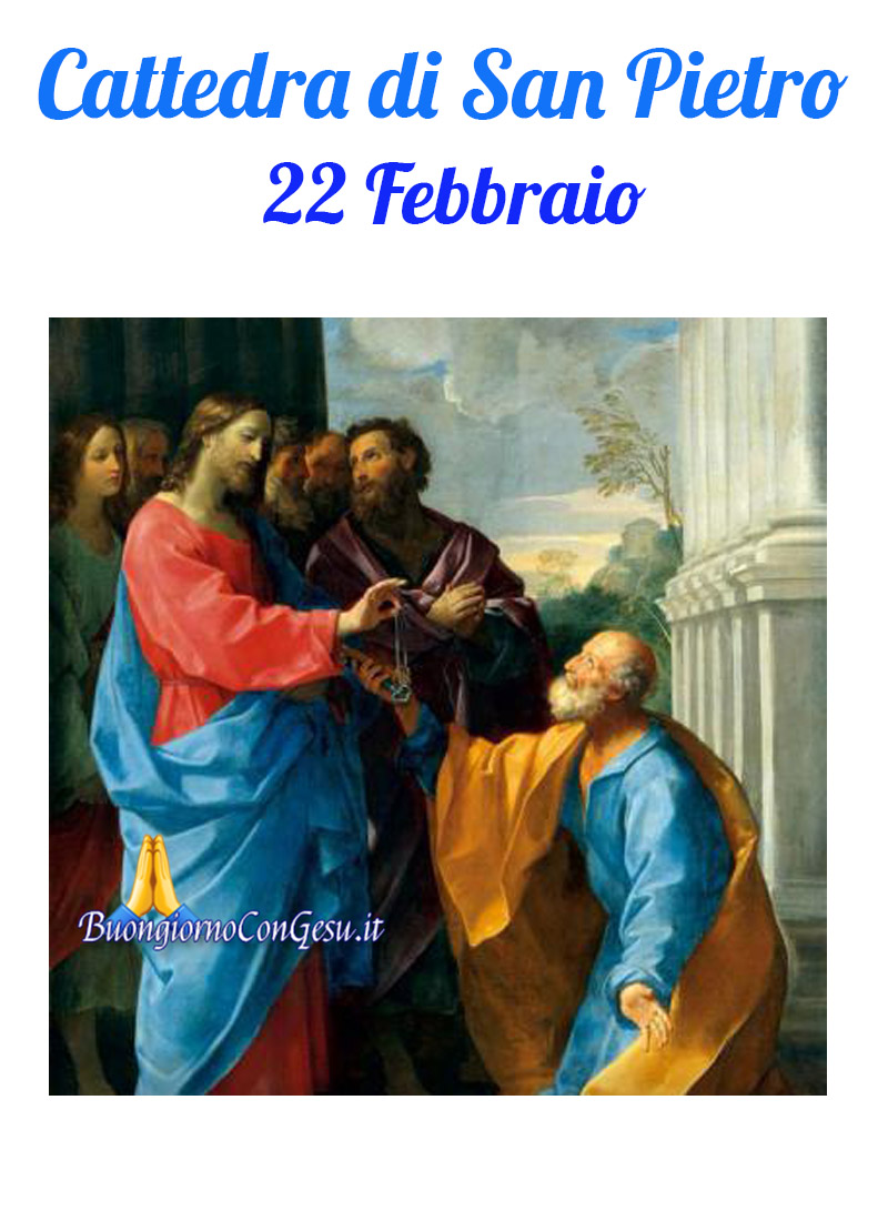 Cattedra di San Pietro Apostolo 22 Febbraio