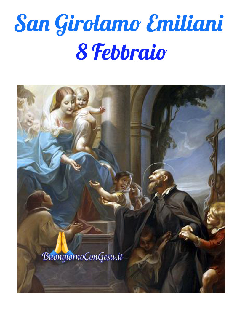 San Girolamo Emiliani 8 Febbraio immagini WhatsApp