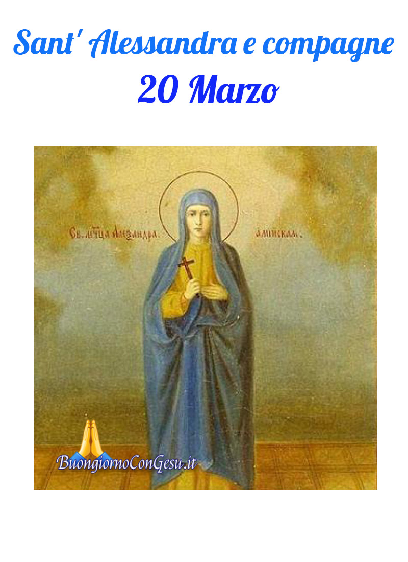 Sant' Alessandra e compagne 20 Marzo