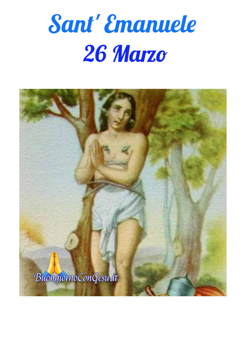 Sant' Emanuele 26 Marzo immagini da mandare su Facebook