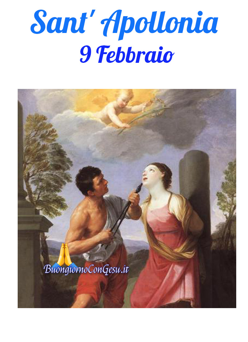 Sant'Apollonia 9 Febbraio calendario dei Santi