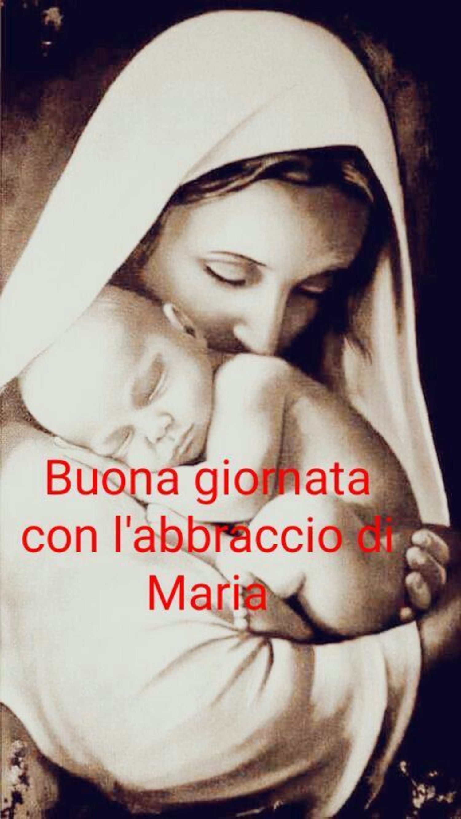 Buona Giornata con l'abbraccio di Maria 2968