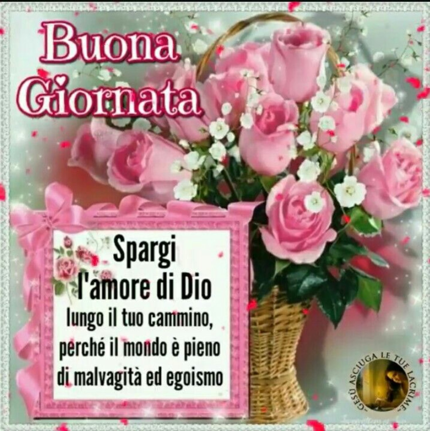 Buona Giornata spargi l'amore di Dio 2695