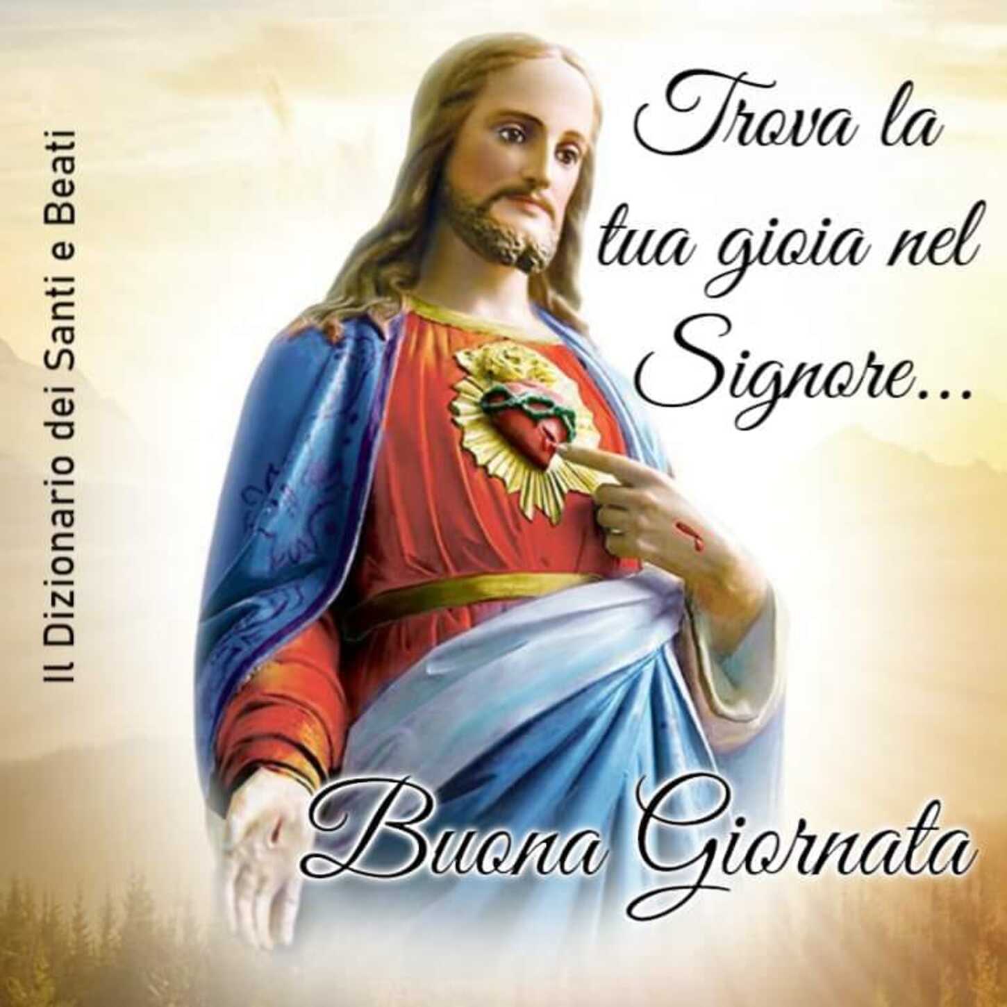 Trova la tua gioia nel Signore Buona Giornata